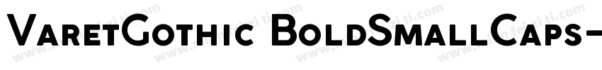 VaretGothic BoldSmallCaps字体转换